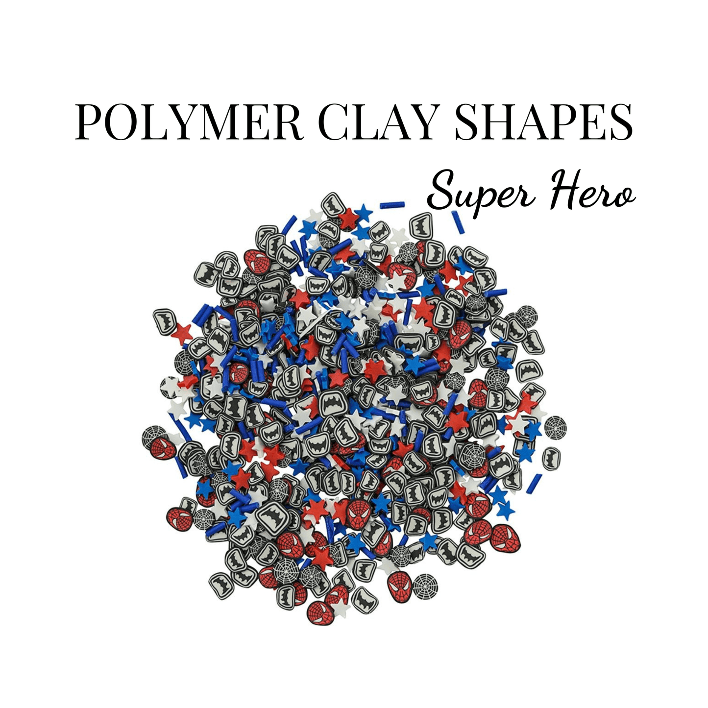 POLYMER CLAY SHAPES - SUPER HERO - CLAY