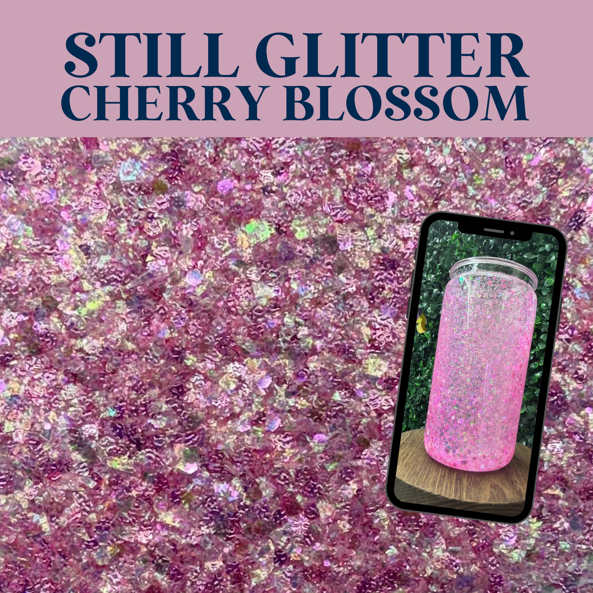 CHERRY BLOSSOM - Still Glitter