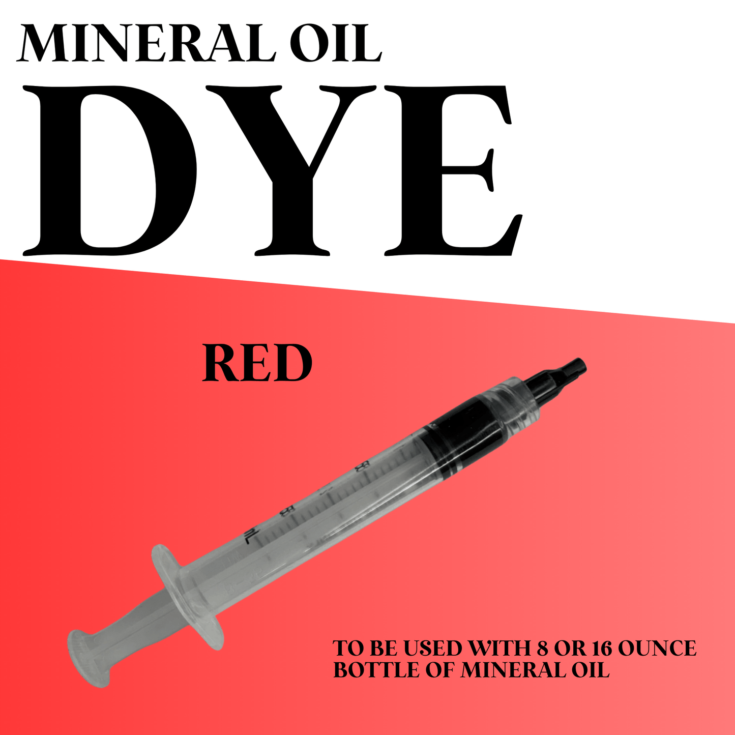 Dual Lava Dye for Mineral Oil - DYE