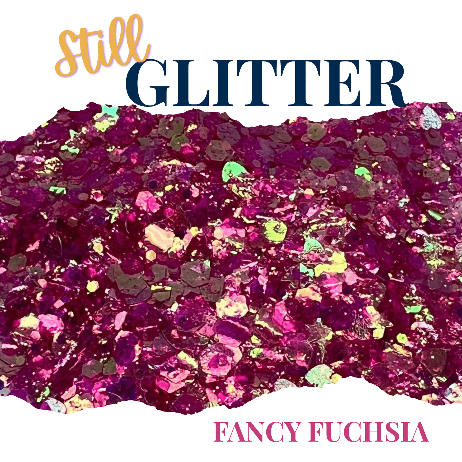 FANCY FUCHSIA Still Glitter - glitter