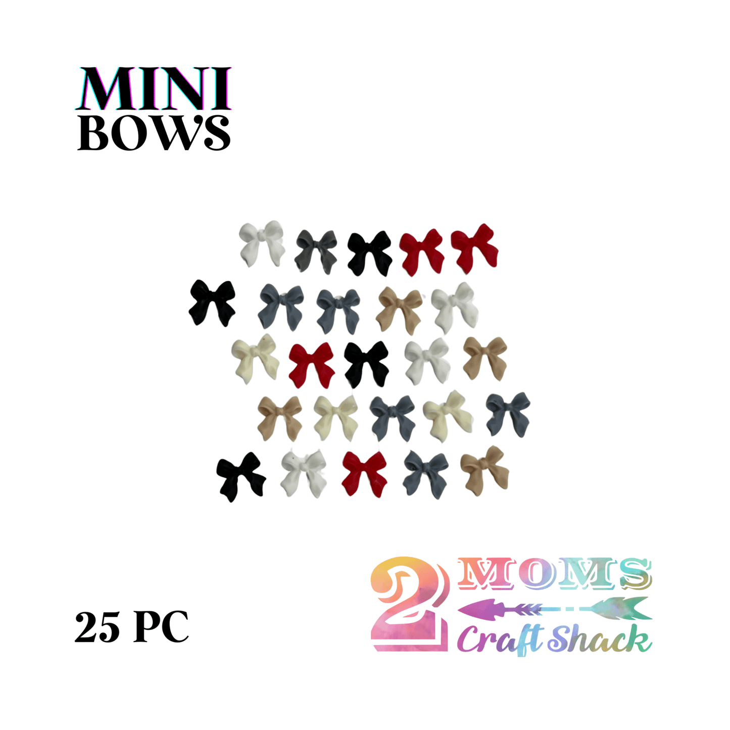 MINI BOWS - 25PC CABOCHON - CRAFT SUPPLIES