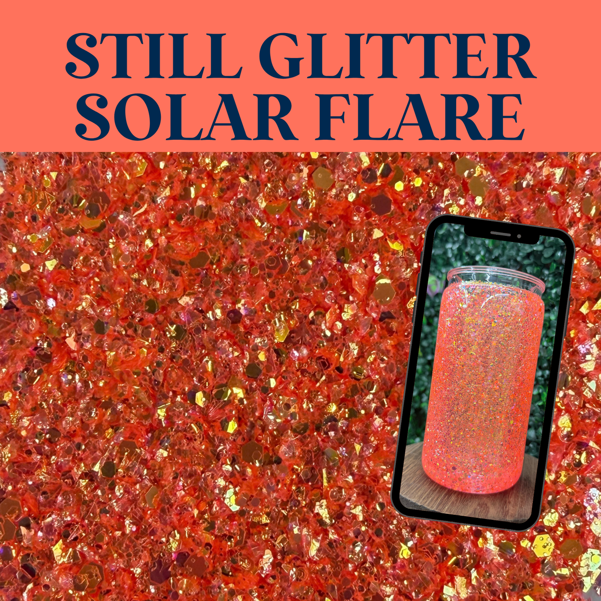 SOLAR FLARE - Still Glitter - glitter