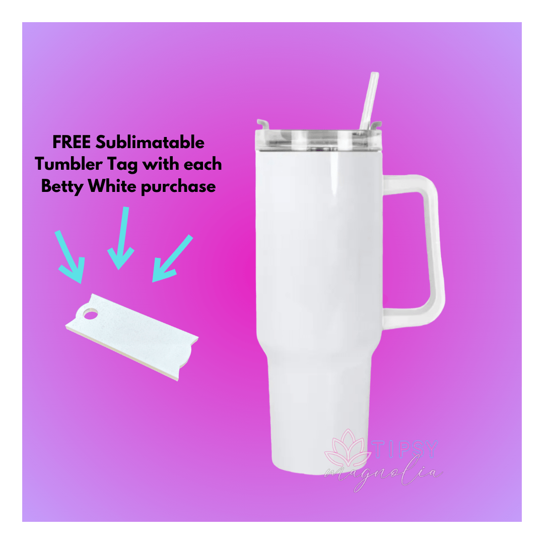 Sublimation 40oz Big Betty White - Shopify Collective
