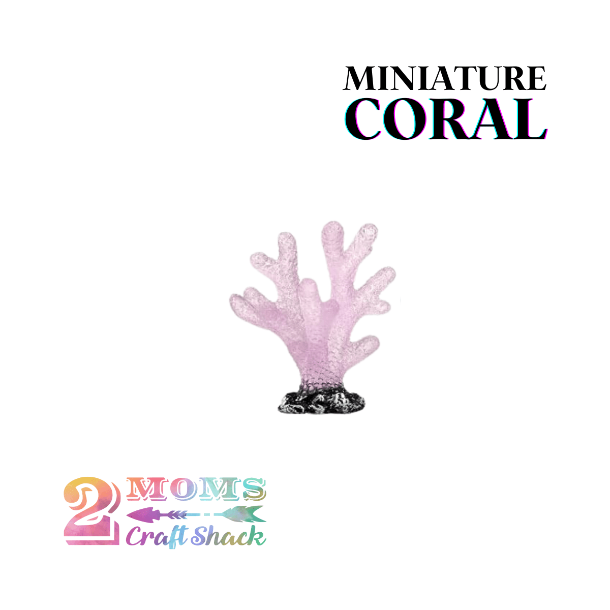 MINIATURE CORAL - CRAFT SUPPLIES